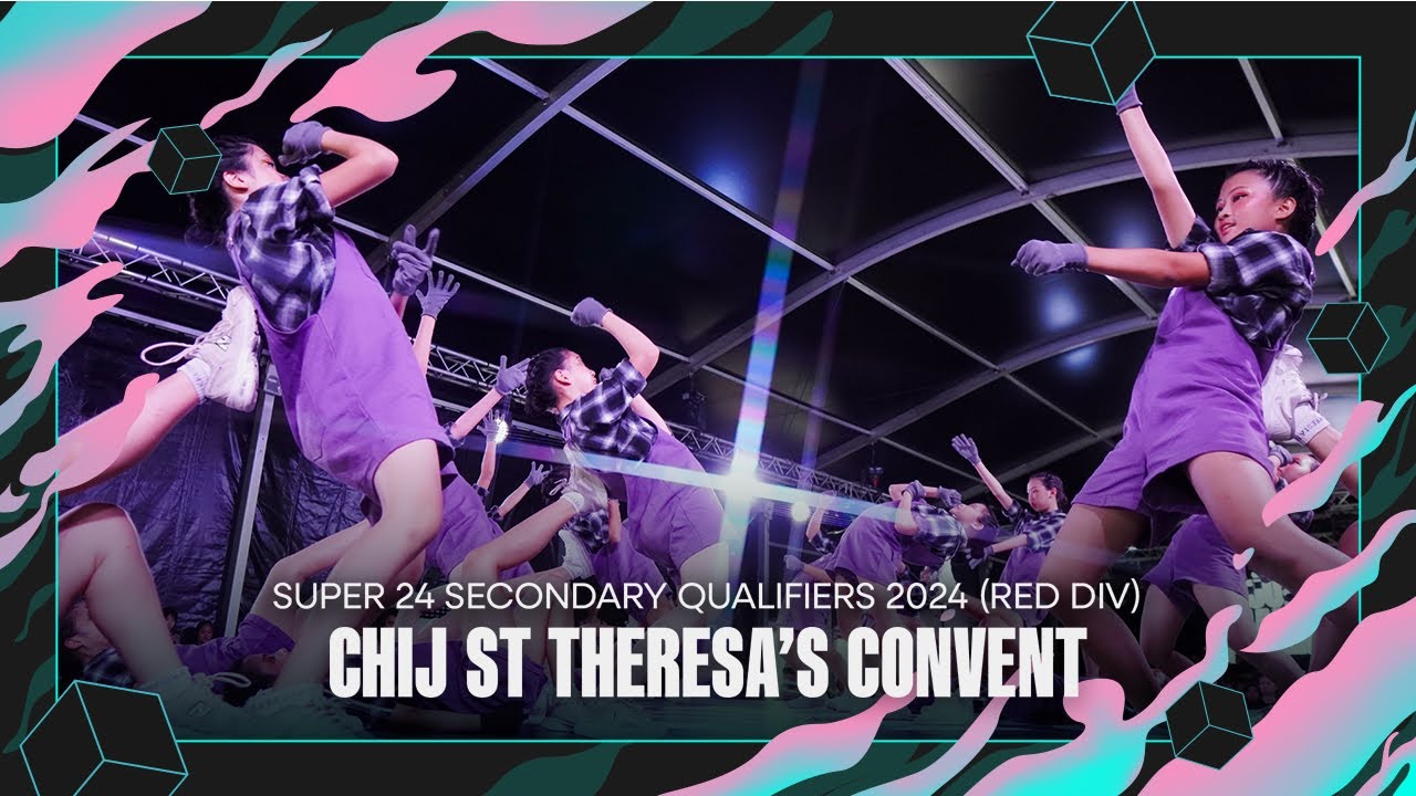 CHIJ St Theresa's Convent | Super 24 2024 Secondary Qualifiers