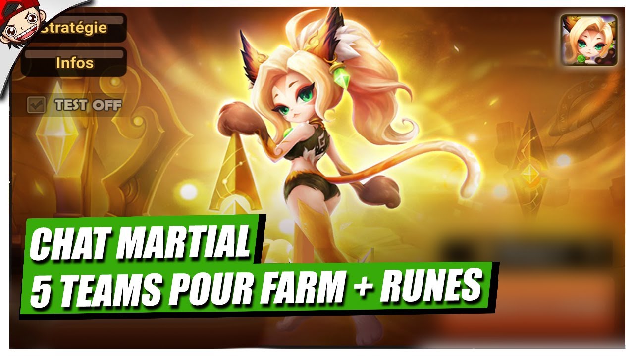 🔴5 TEAMS ET+ POUR FARMER LE CHAT MARTIAL 2A  !!! Summoners War