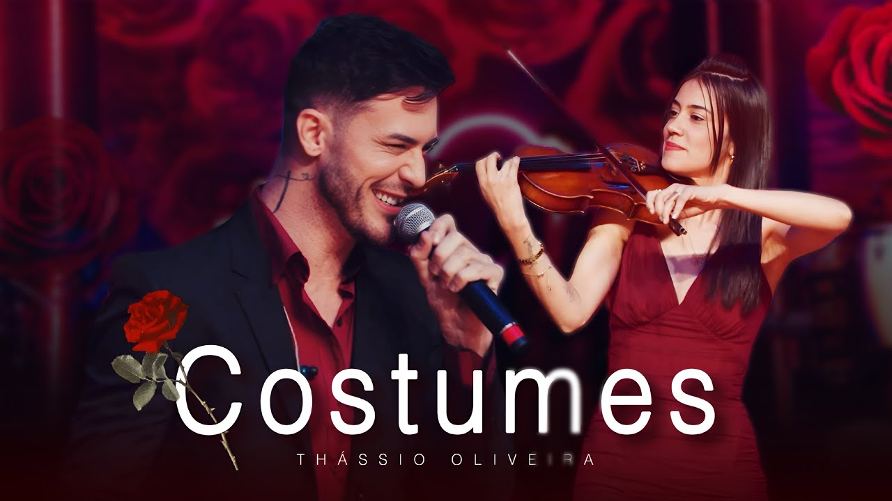 COSTUMES - Thássio Oliveira ( CLIPE OFICIAL ) 