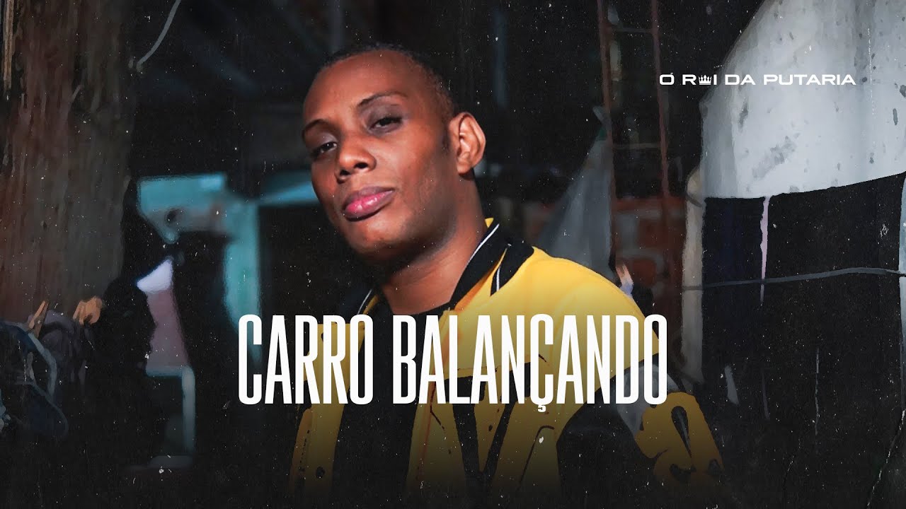 CARRO BALANÇANDO - MC LUIGGI, MC GW, MC KITINHO, DJ RENAN, MENEZZES DEJAAY