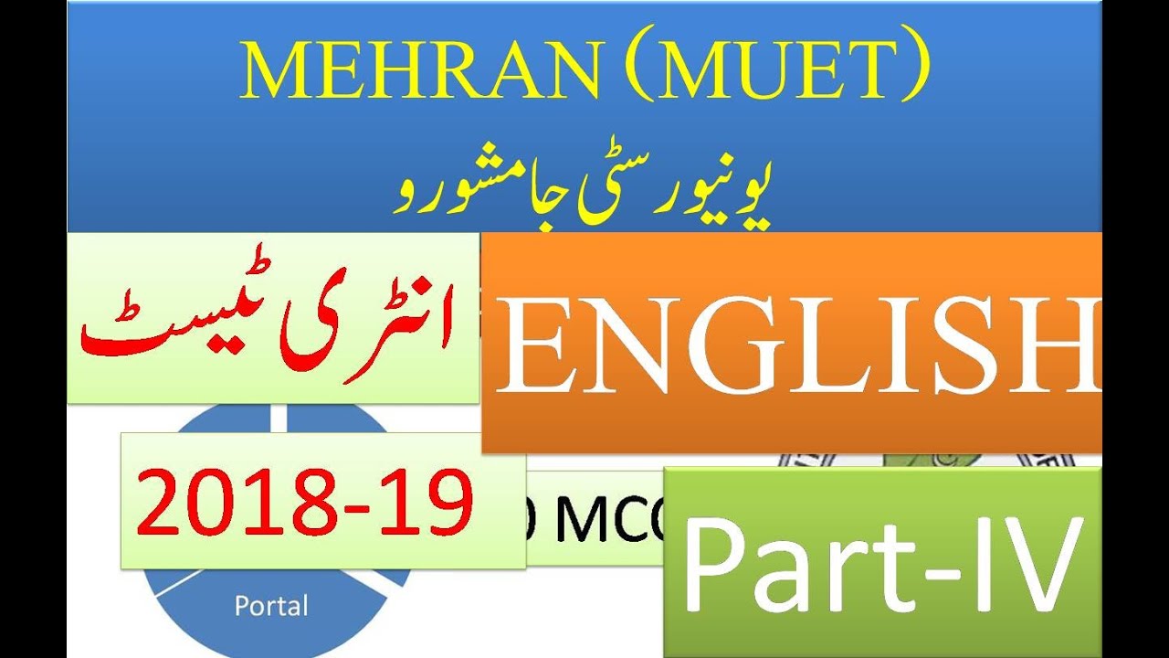 Mehran University Jamshoro Entry Test 2018-19 (Part-IV ENGLISH)