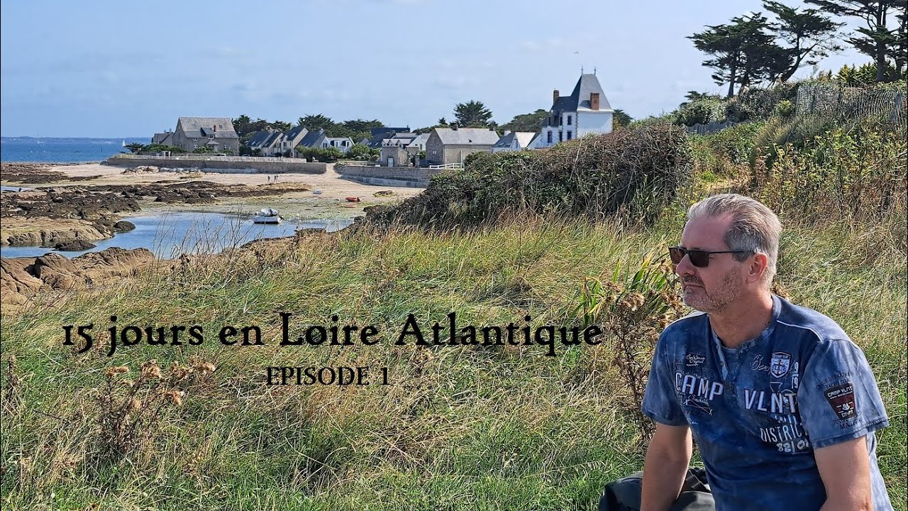 15 jours en Loire Atlantique Piriac sur Mer