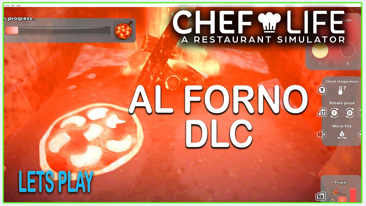 Chef Life Lets PLAY ep 40 How to Make a PIZZA Al Forno DLC