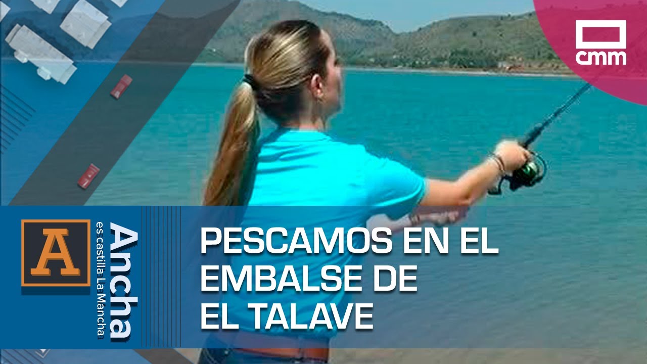 Pescamos en el embalse de El Talave | Ancha es Castilla-La Mancha