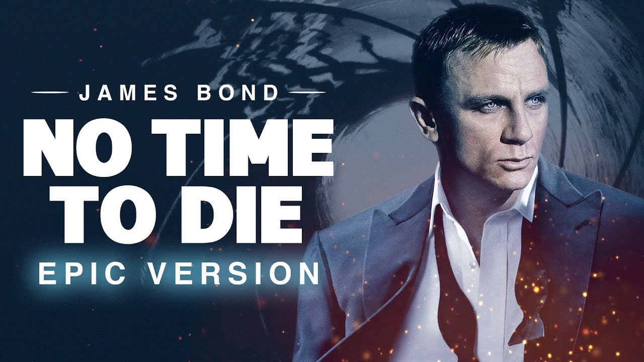 No Time To Die - Billie Eilish | EPIC VERSION