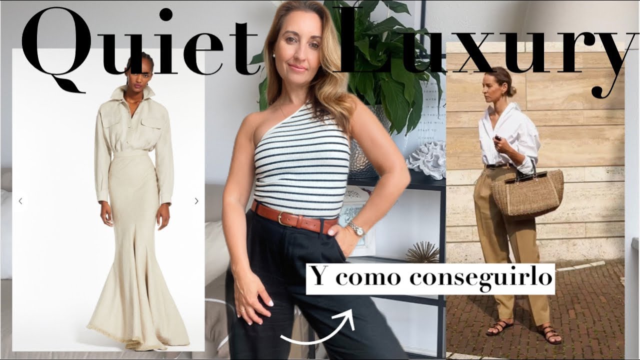 Como dominar el estilo Lujo Silencioso | Fondo de Armario | Estilo Clasico | Yolanda Martin