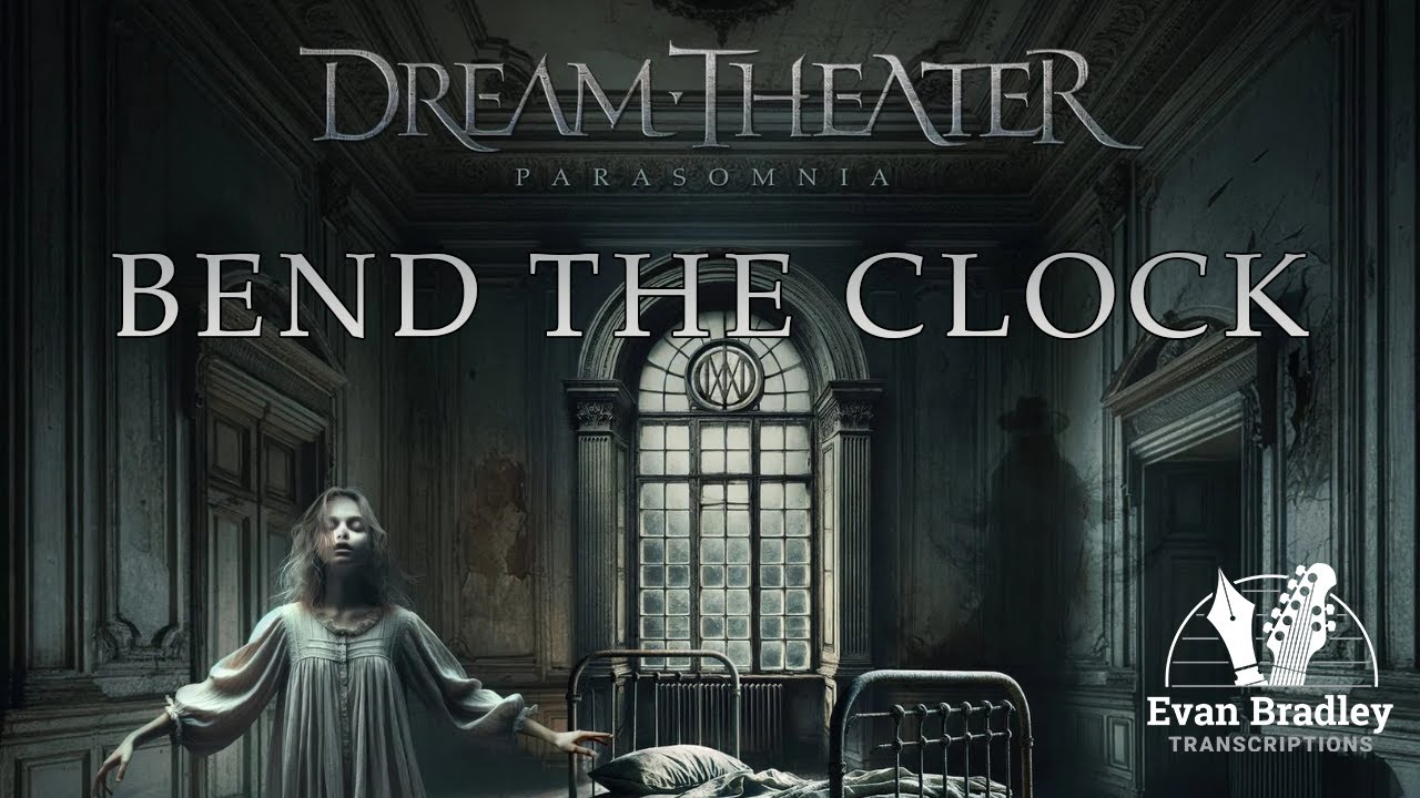 Dream Theater - Bend the Clock Guitar Tab