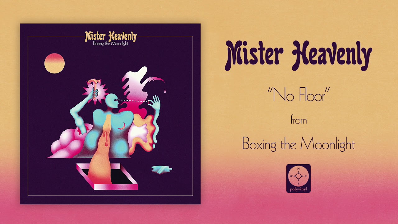 Mister Heavenly - No Floor [OFFICIAL AUDIO]