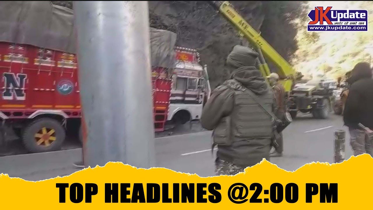 JKupdate Top Headlines @ 2 PM 26 NOV 2025