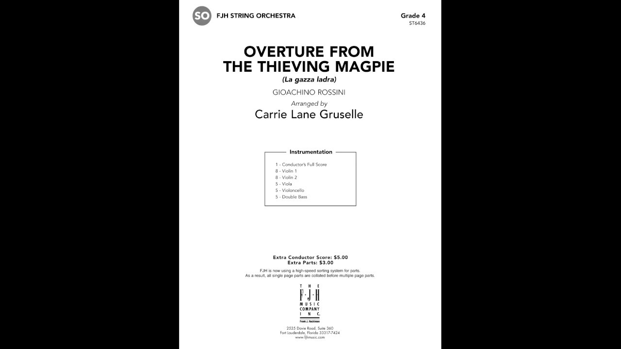 Overture from The Thieving Magpie - arr. Carrie Lane Gruselle