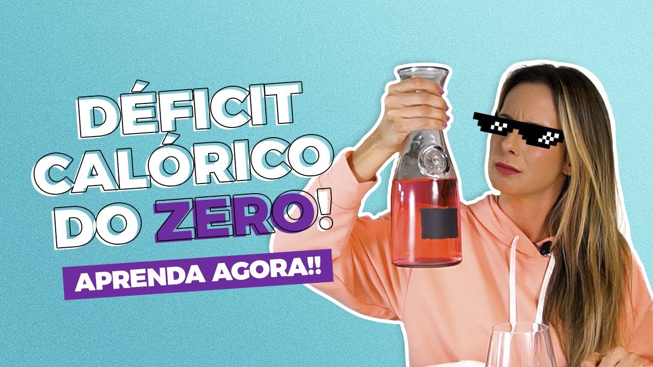 AULA SOBRE DÉFICIT CALÓRICO