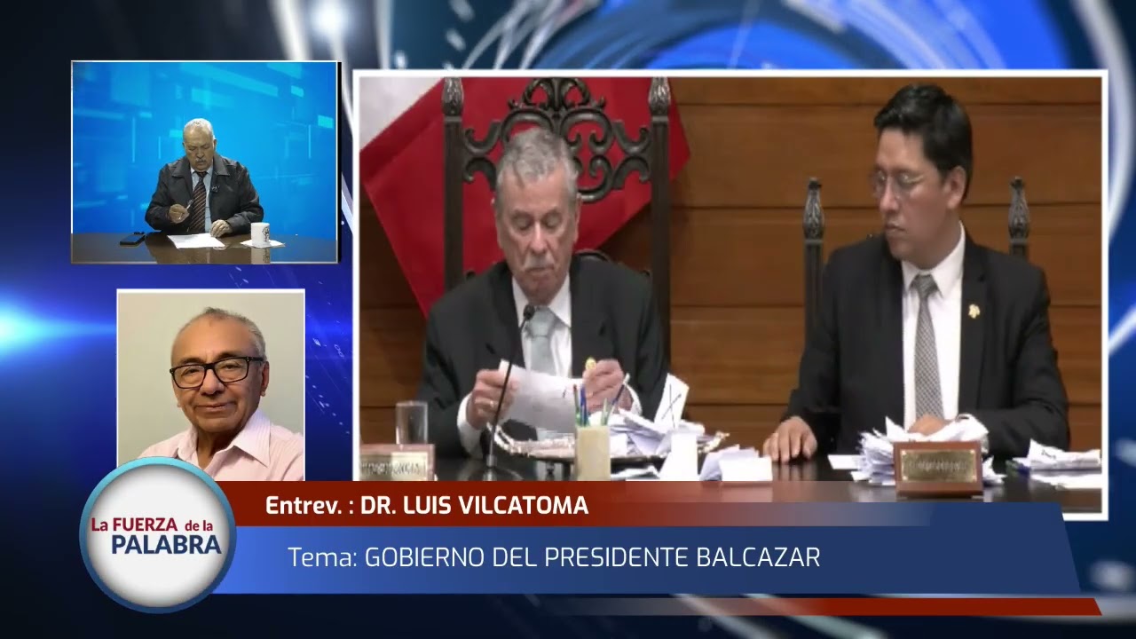 SITUACIÓN DEL ACTUAL GOBIERNO DEL PRESIDENTE BALCAZAR con el DR  LUIS VILCATOMA