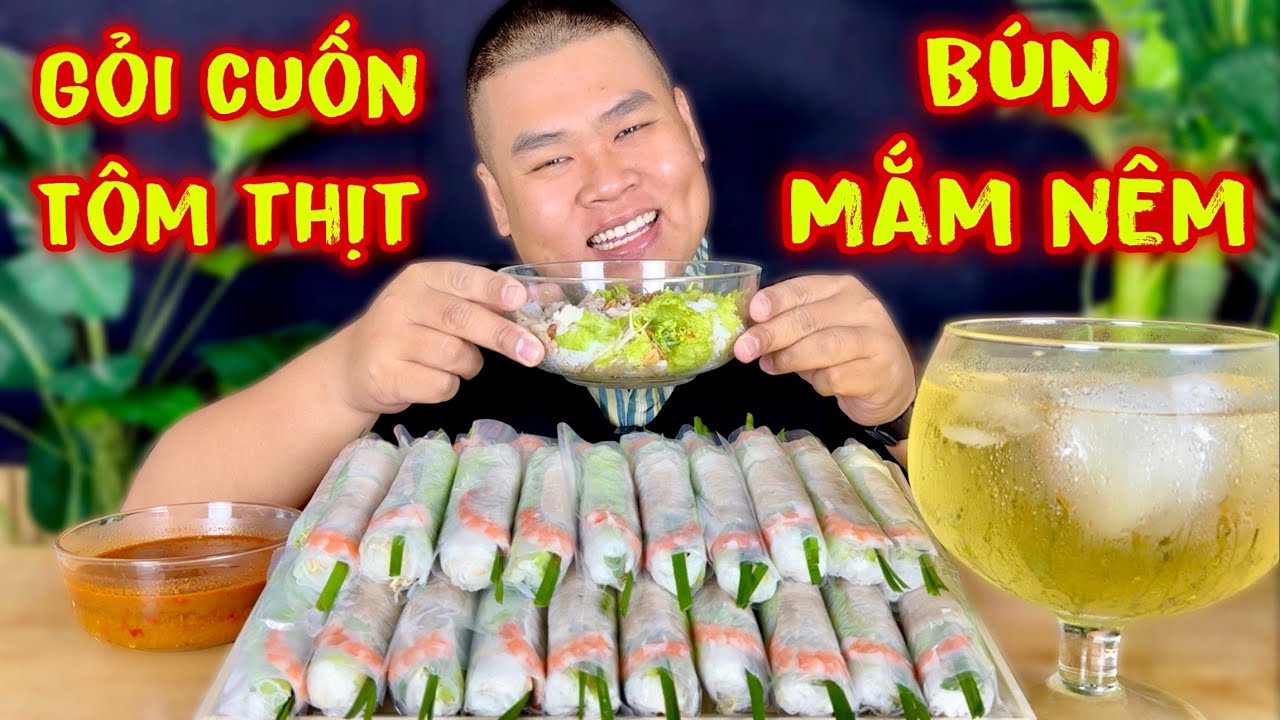 Đã Cơn Thèm Với Món Gỏi Cuốn Tôm Thịt & Bún Mắm Nêm Ngon Cực Độ
