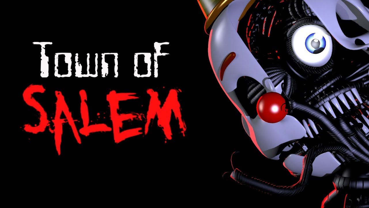 [FNaF SFM] Town of Salem - Remake