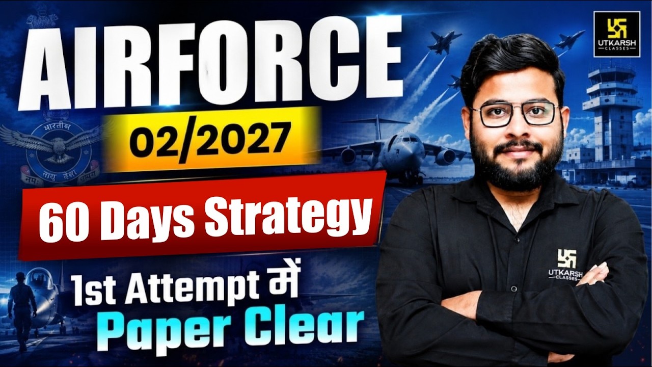 AIRFORCE X & Y Group Exam | 50 Days Exam Preparation Strategy | Vivek Sir | Utkarsh Defence Academy