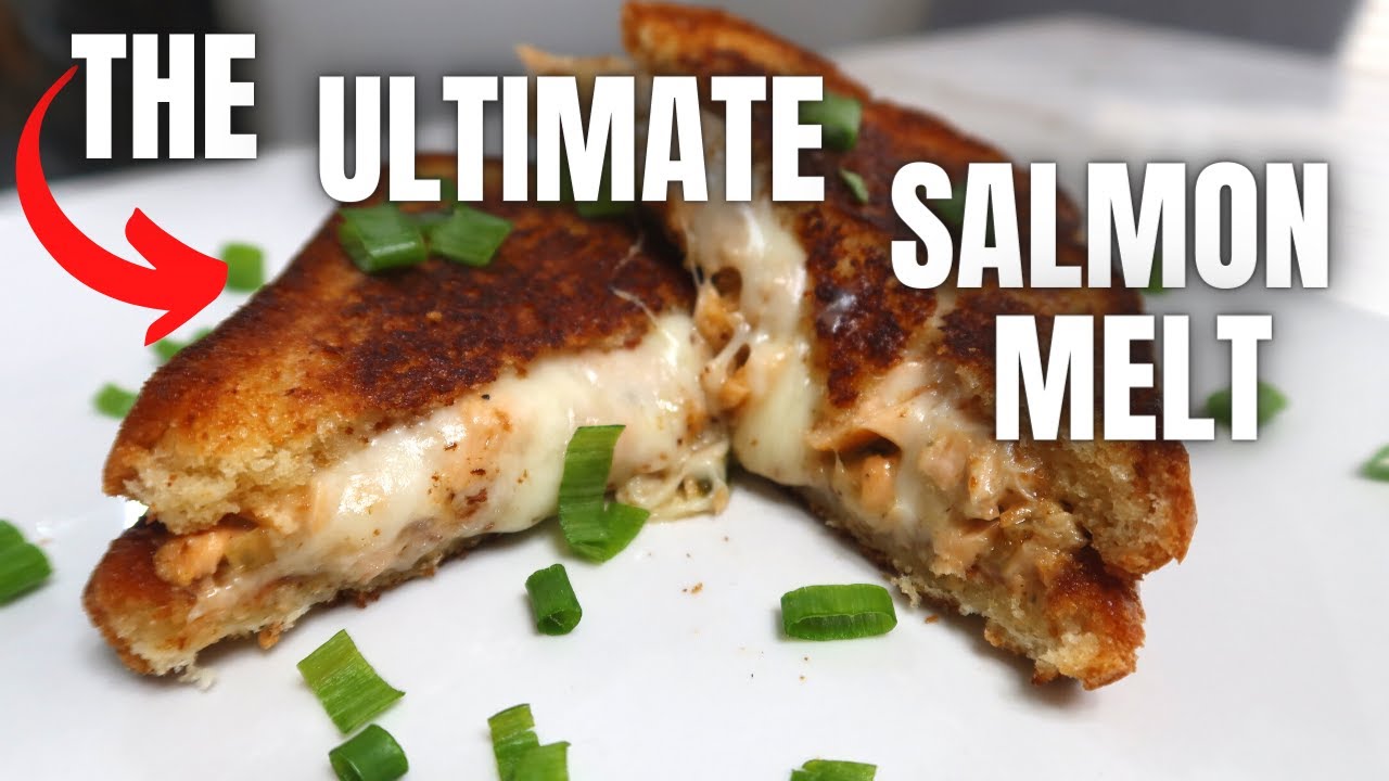 THE ULTIMATE SALMON MELT RECIPE  #recipe #salmonrecipe