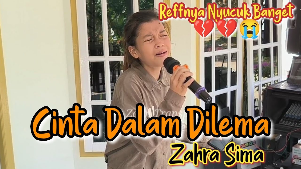 Cinta Dalam Dilema_Zahra Sima (Live Cover) Anak SD Bersuara Emas #dangdutviralterbaru2023