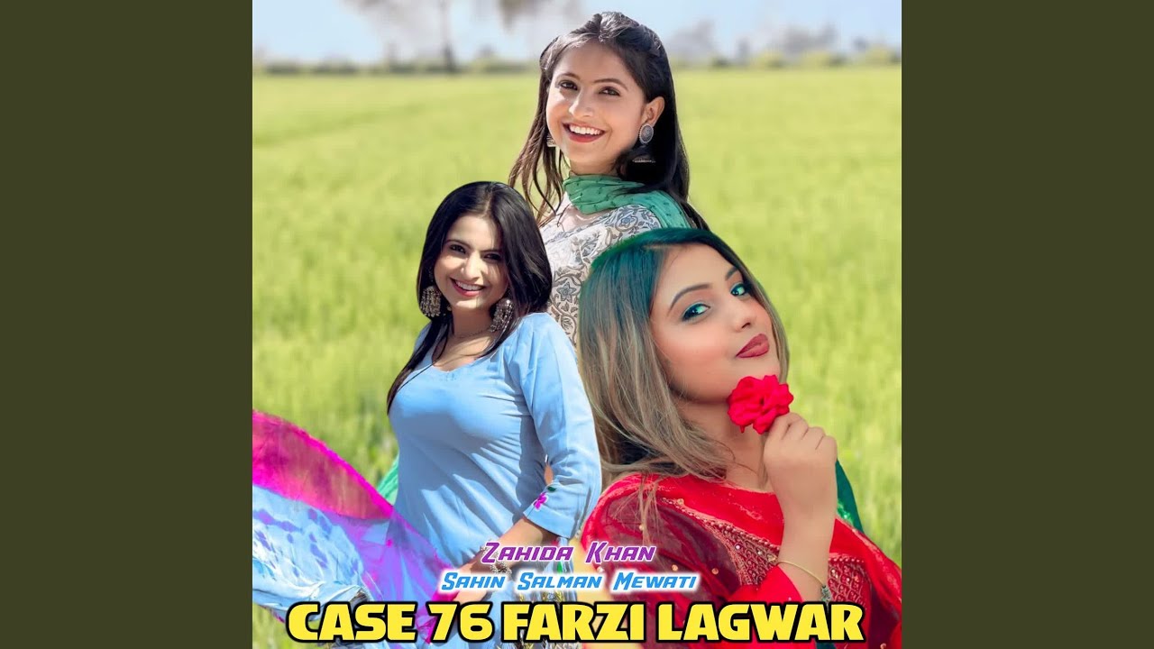 Case 76 Farzi Lagwar