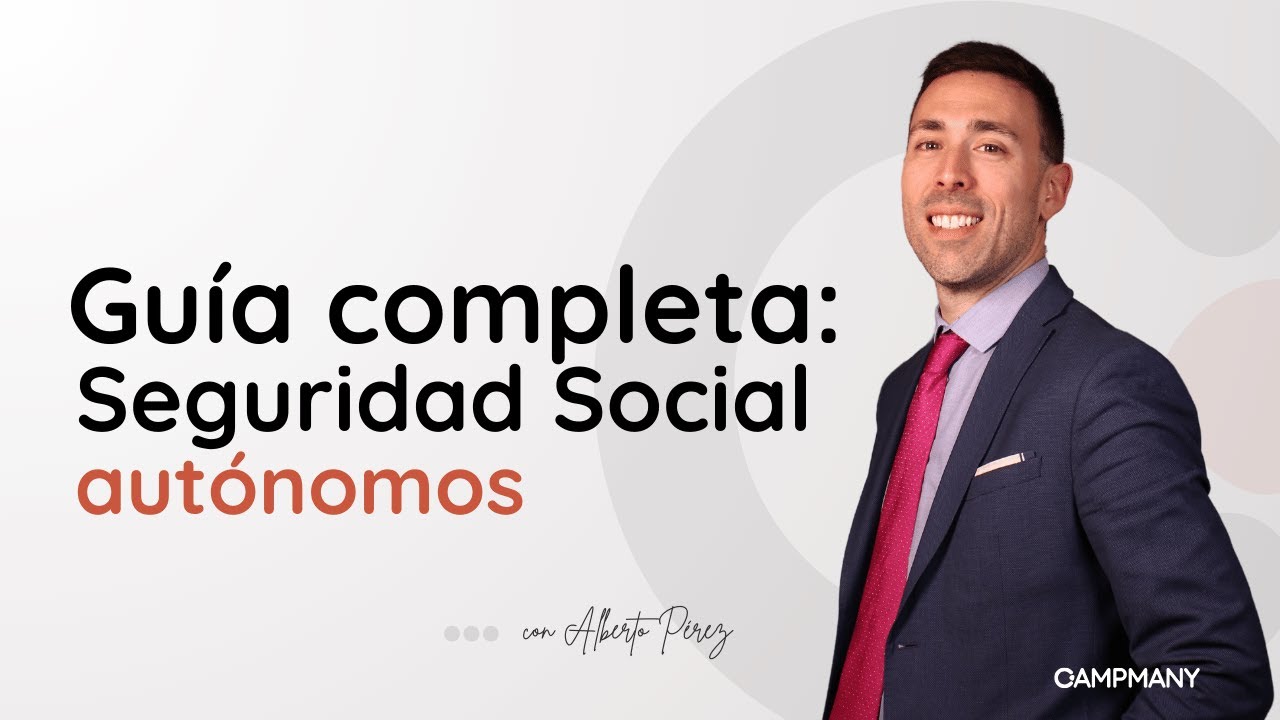 Seguridad Social para Autónomos: Guía Completa y Fácil de Entender