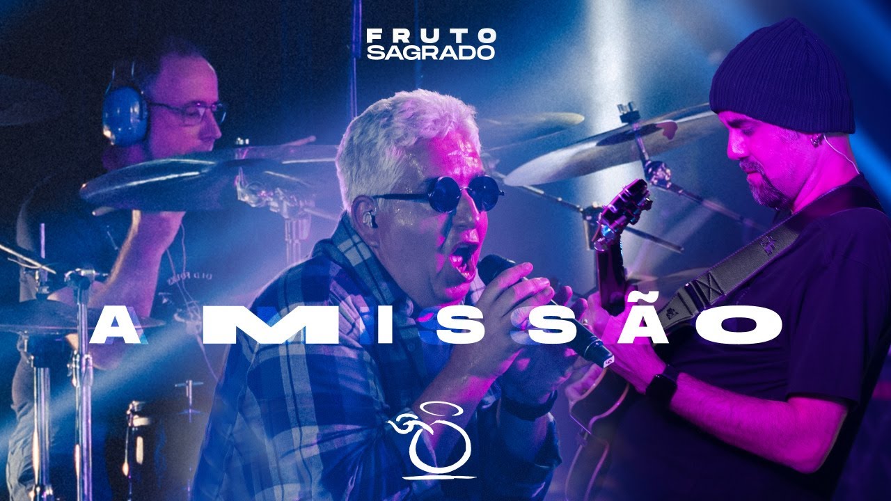A Missão - DVD A Volta dos que não foram - Fruto Sagrado (Oficial)