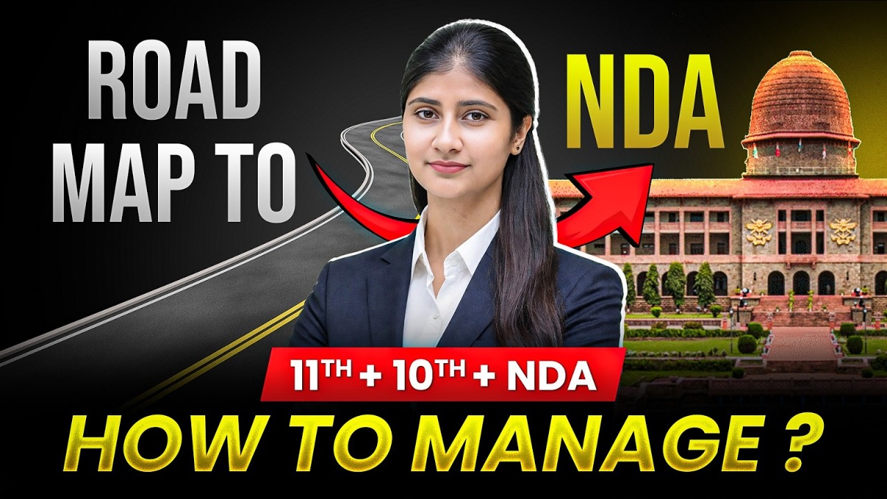 How to Manage 11th + 12th with NDA Preparation 🔥 - Complete Roadmap to Crack NDA with Schooling 🎯