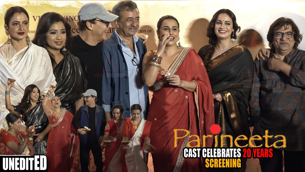 UNCUT - Parineeta Cast Celebrates 20 Years Screening | Vidya Balan, Rekha, Dia Mirza, Shreya Ghoshal