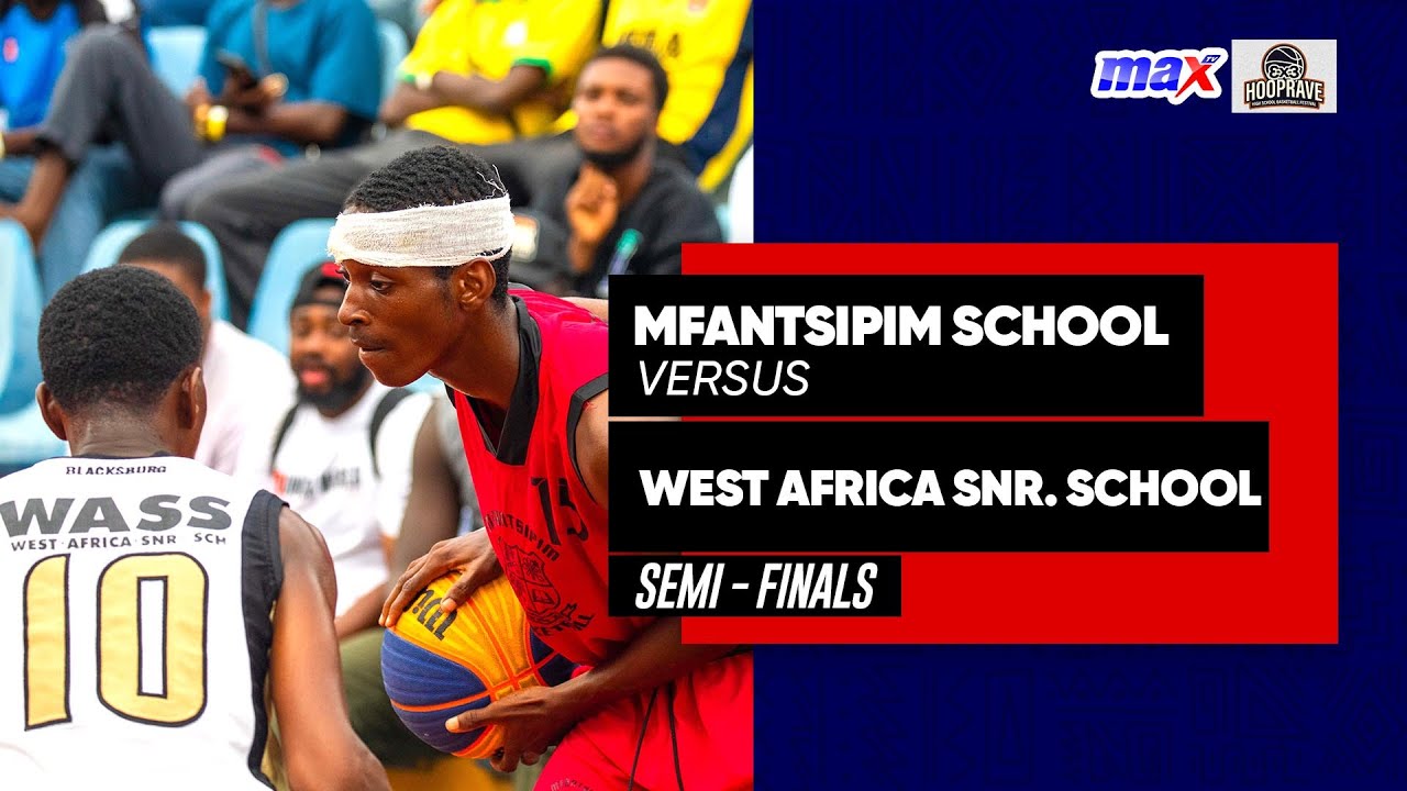 Semi-Finals; Mfantsipim vs West Africa Snr. School #3x3hooprave