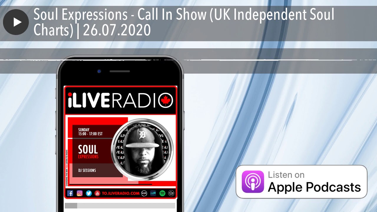 Soul Expressions - Call In Show (UK Independent Soul Charts) | 26.07.2020