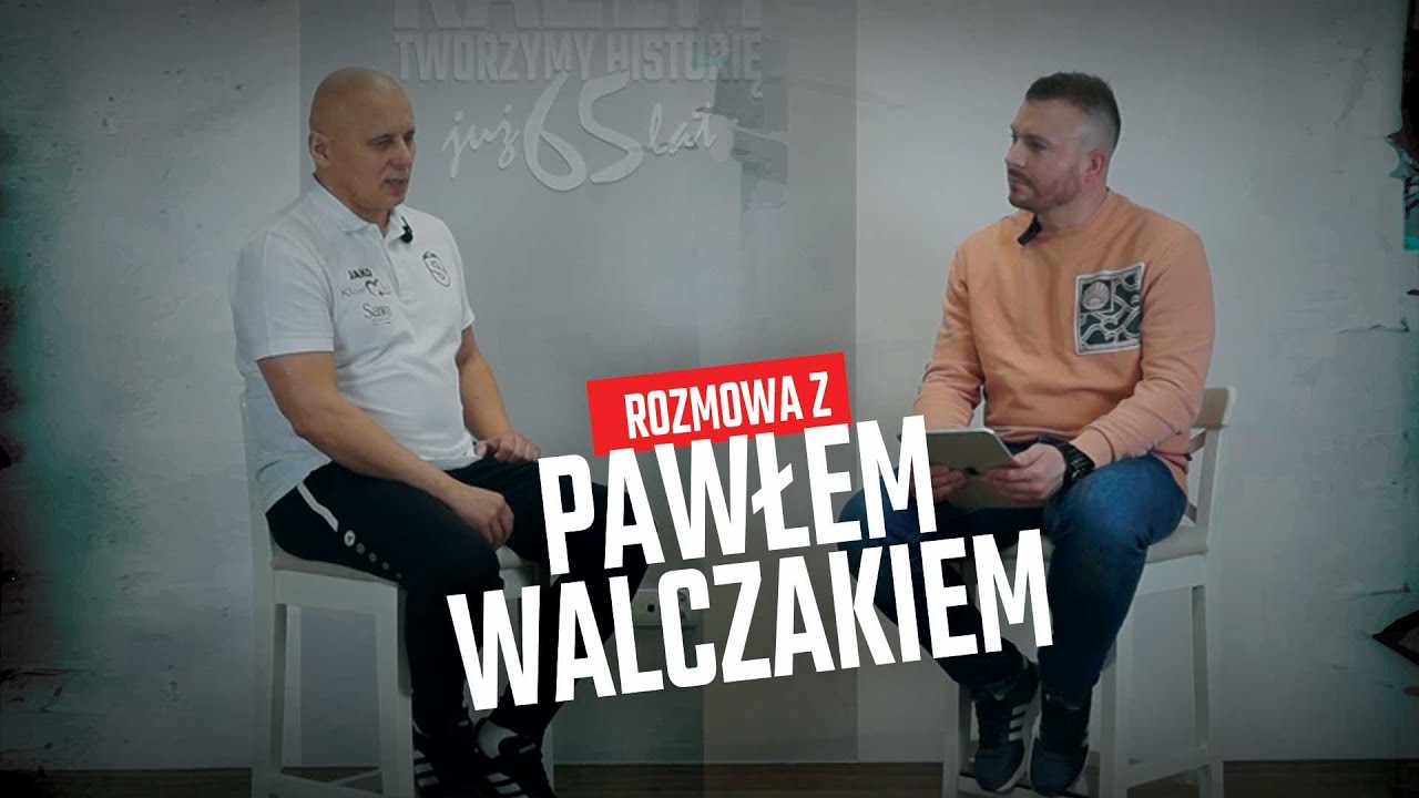 Rozmowa z Pawłem Walczakiem
