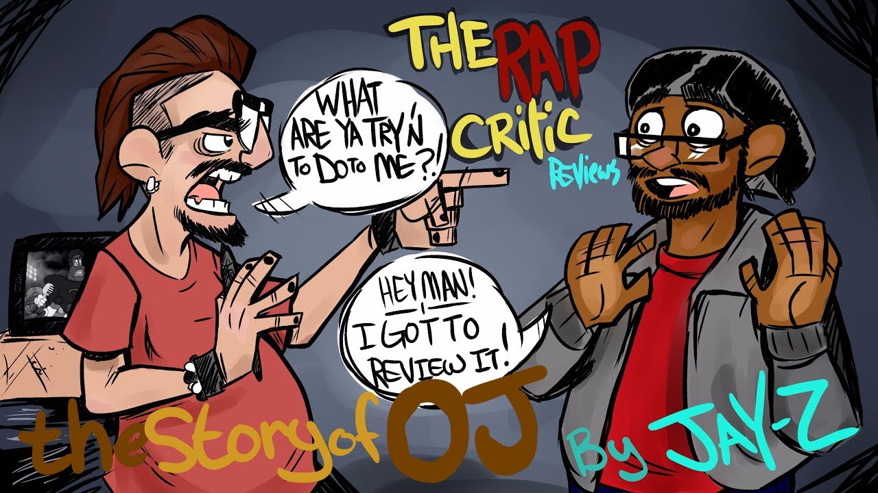 Rap Critic: JAY-Z - The Story of O.J.