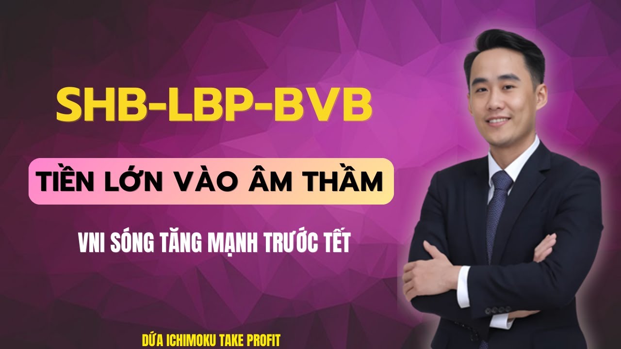 SHB &ndash; LBP &ndash; BVB Lộ Dấu Hiệu Gom H&agrave;ng