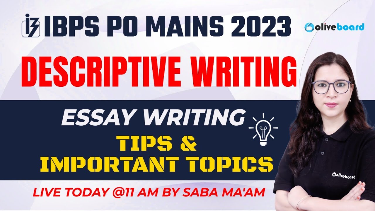 IBPS PO Mains English 2023 | Descriptive Writing | Essay Writing | Tips and important Topics
