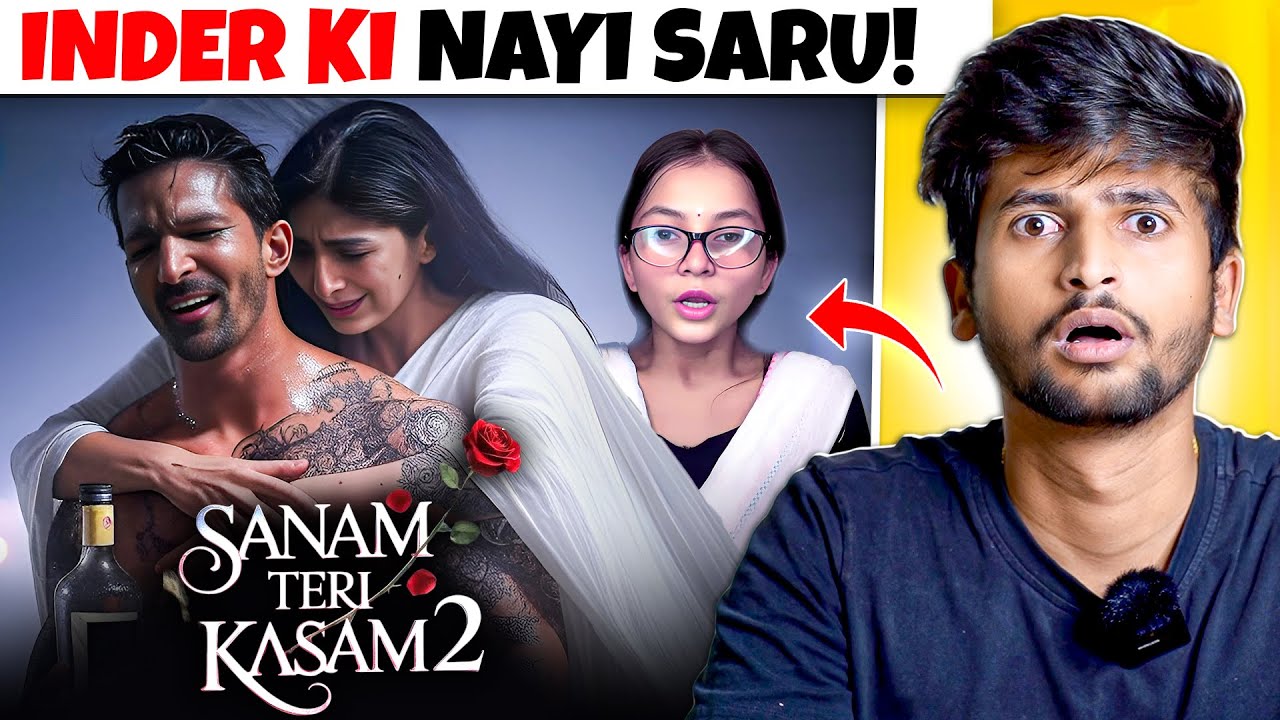 SANAM TERI KASAM 2 NEW HEROINE REVEALED!!