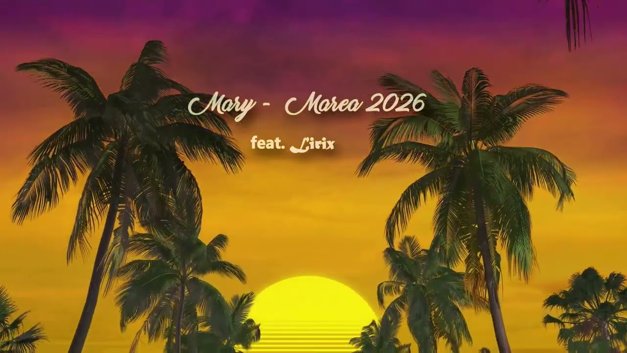 Mary - Marea 2026