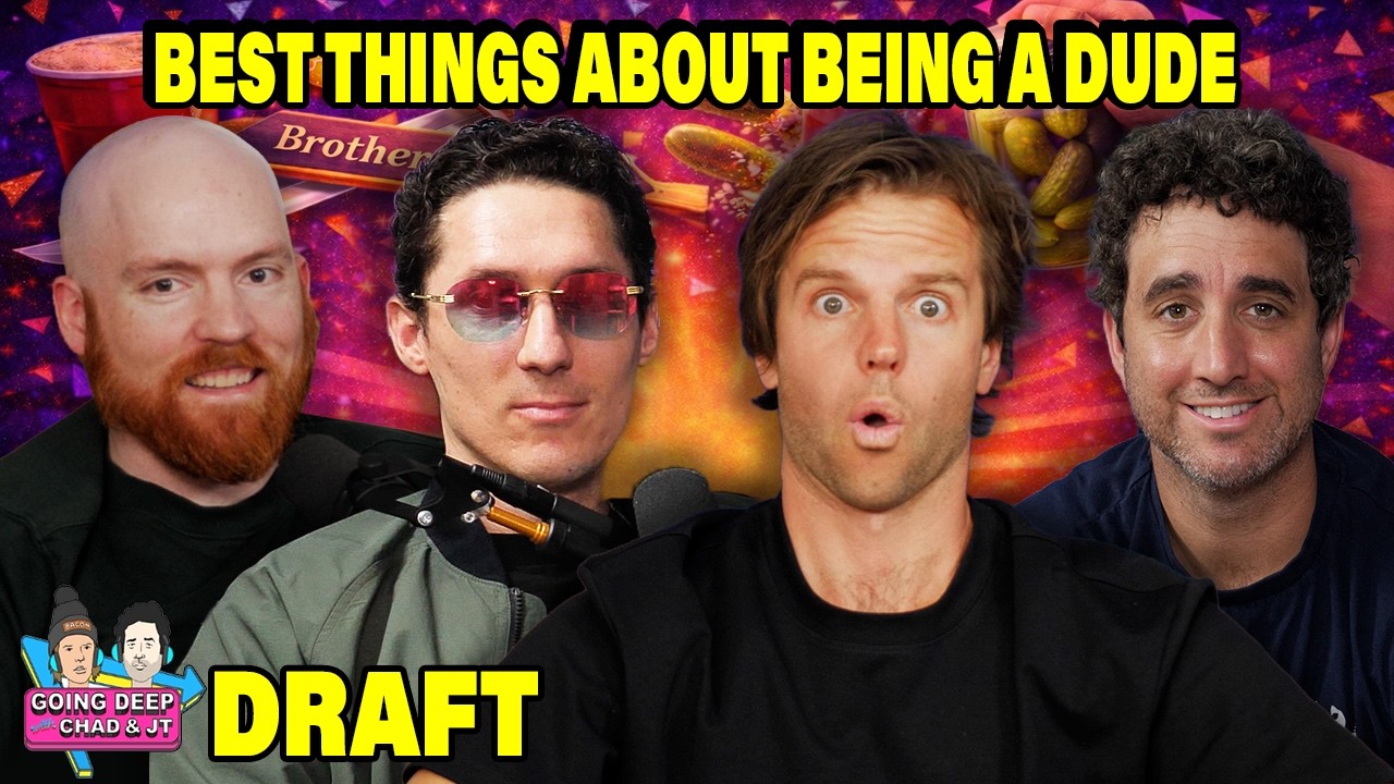DRAFT - BEST THINGS ABOUT BEING A DUDE