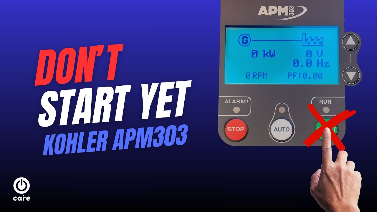 Don’t Start a KOHLER Generator with APM303 Until You Watch This