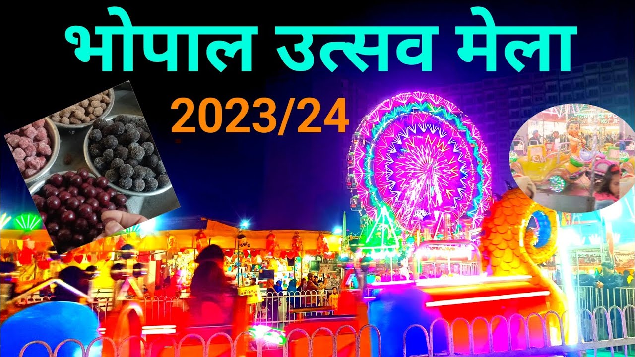 Bhopal Utsav मेला 2023-2024 Food🎉Fun😱and Festivities #ismailvvlog