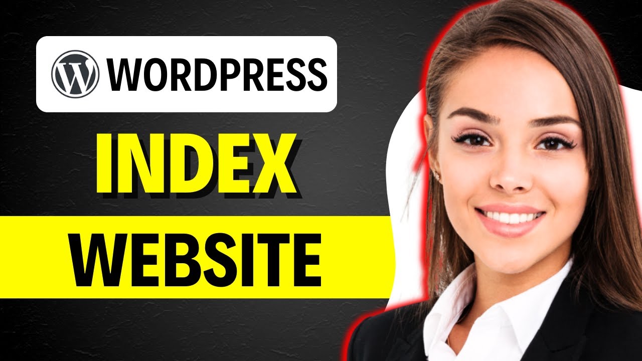 How to index a website in Google WordPress (FULL GUIDE)