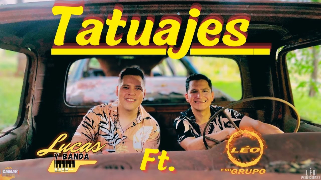 Lucas y Banda, Léo y Su Grupo - Tatuajes (Video Oficial)