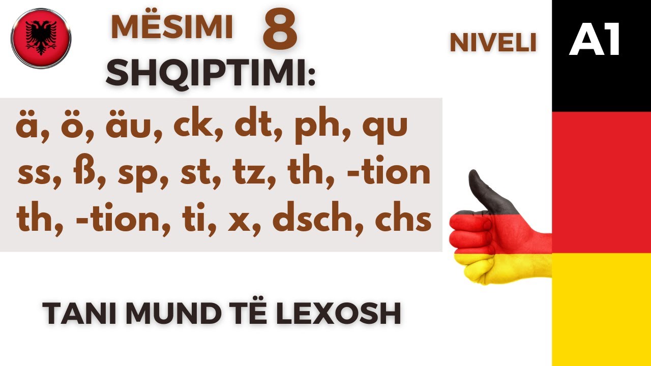 Mësimi 8. Shqiptimi i pjesës së mbetur të germave, me shembuj. Tani mund të lexosh në gjermanisht.