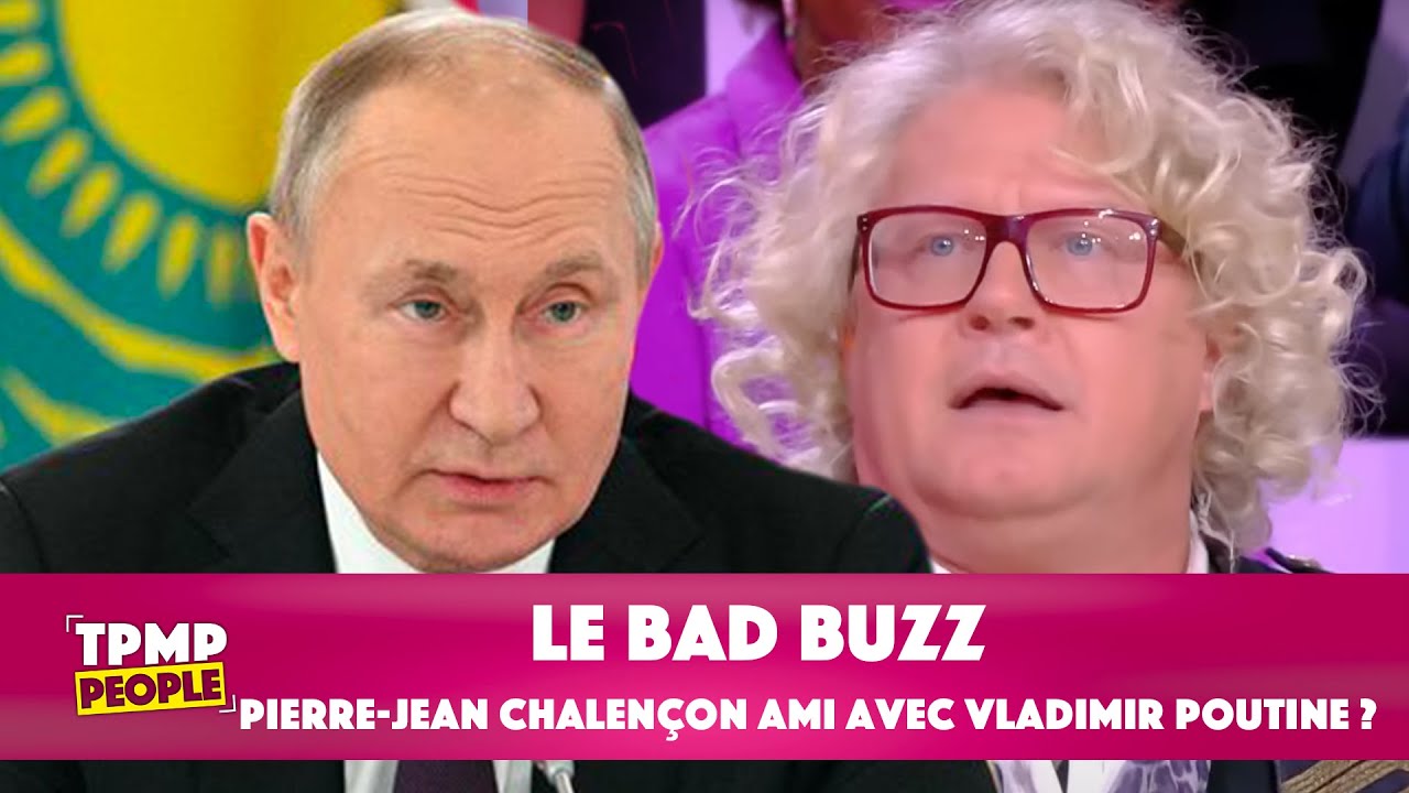 Pierre-Jean Chalen&ccedil;on nous dit tout sur son bad buzz autour de Vladimir Poutine