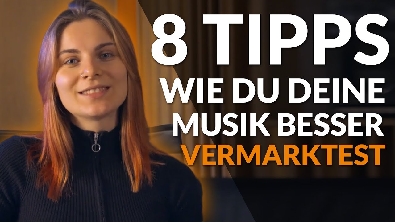 8 Tipps, wie du deine Musik besser vermarktest
