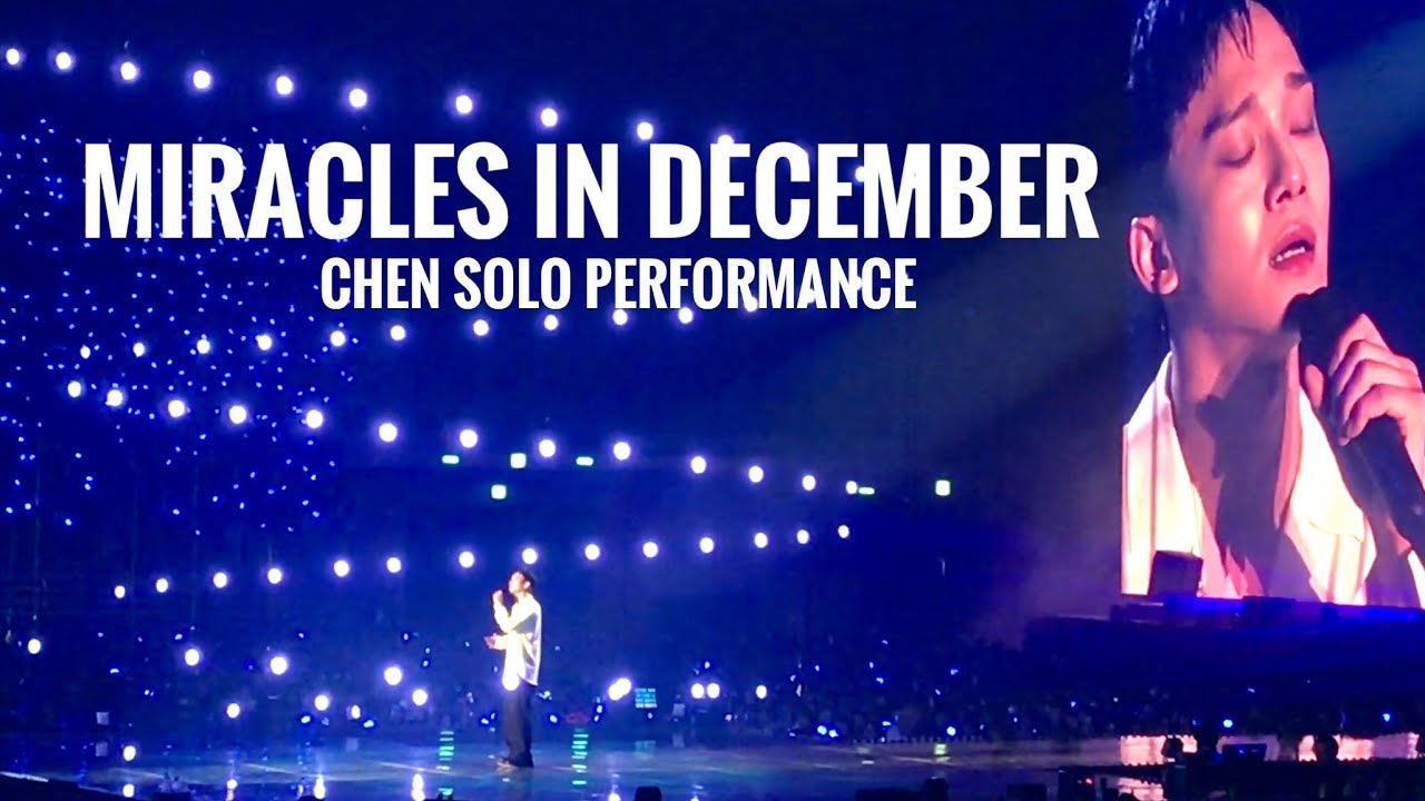 Chen 첸 Solo Performance Miracles in December 12월의 기적 | EXO 엑소 EXplOration dot 191231 Fancam