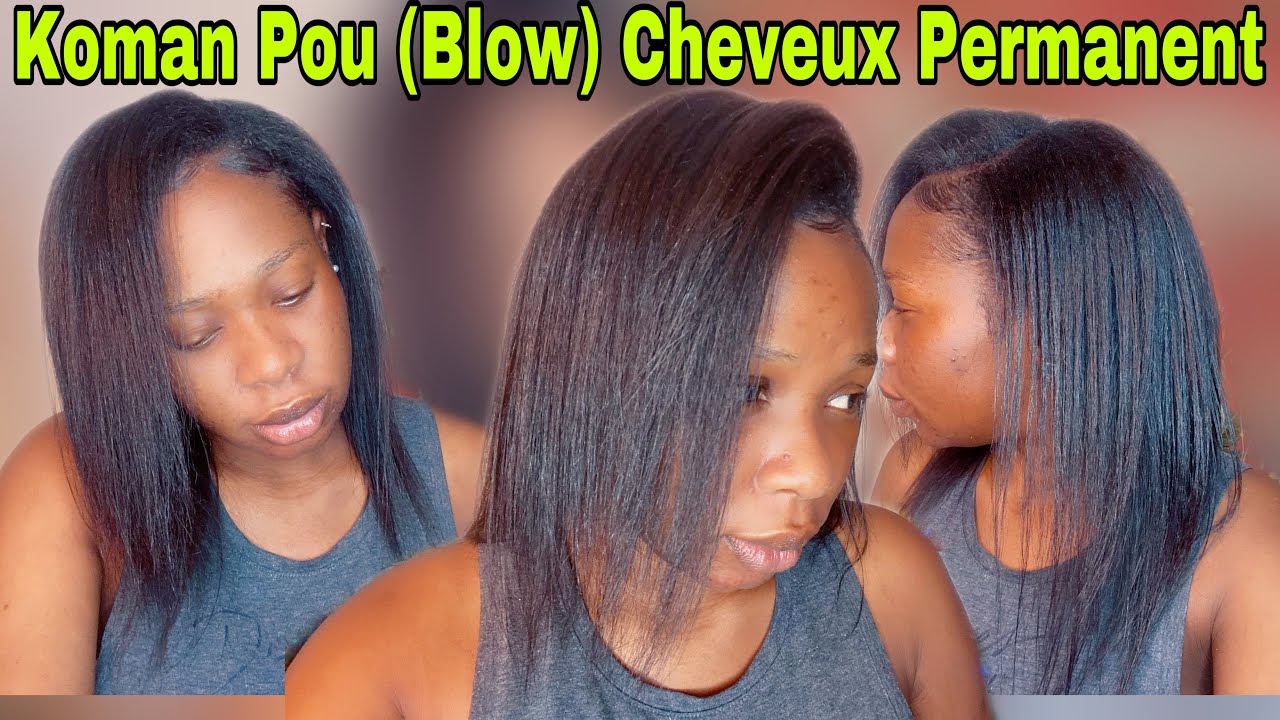 Koman Pou Pase Cheve Permanent Pou Kow | Pou Moun Ki Fek Ap Komanse