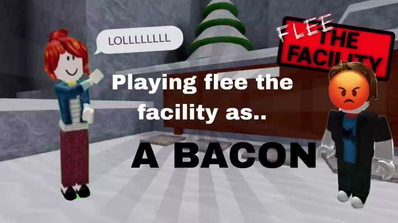 Playing flee the facility as a bacon!!🥓 
