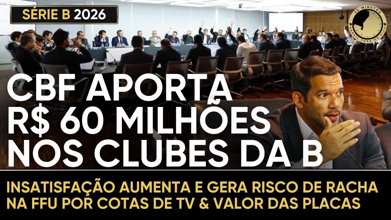 DE ÚLTIMA HORA, CBF GARANTE O PAGAMENTO DOS CUSTOS DOS CLUBES DA SÉRIE B NA COMPETIÇÃO