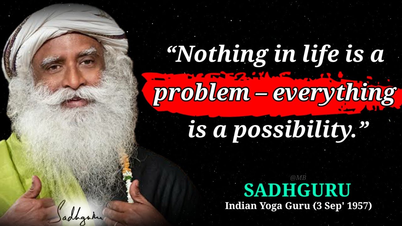 Most Powerful Motivational and Spiritual Quotes by Sadhguru | Sadhguru Best Inspirational Quotes