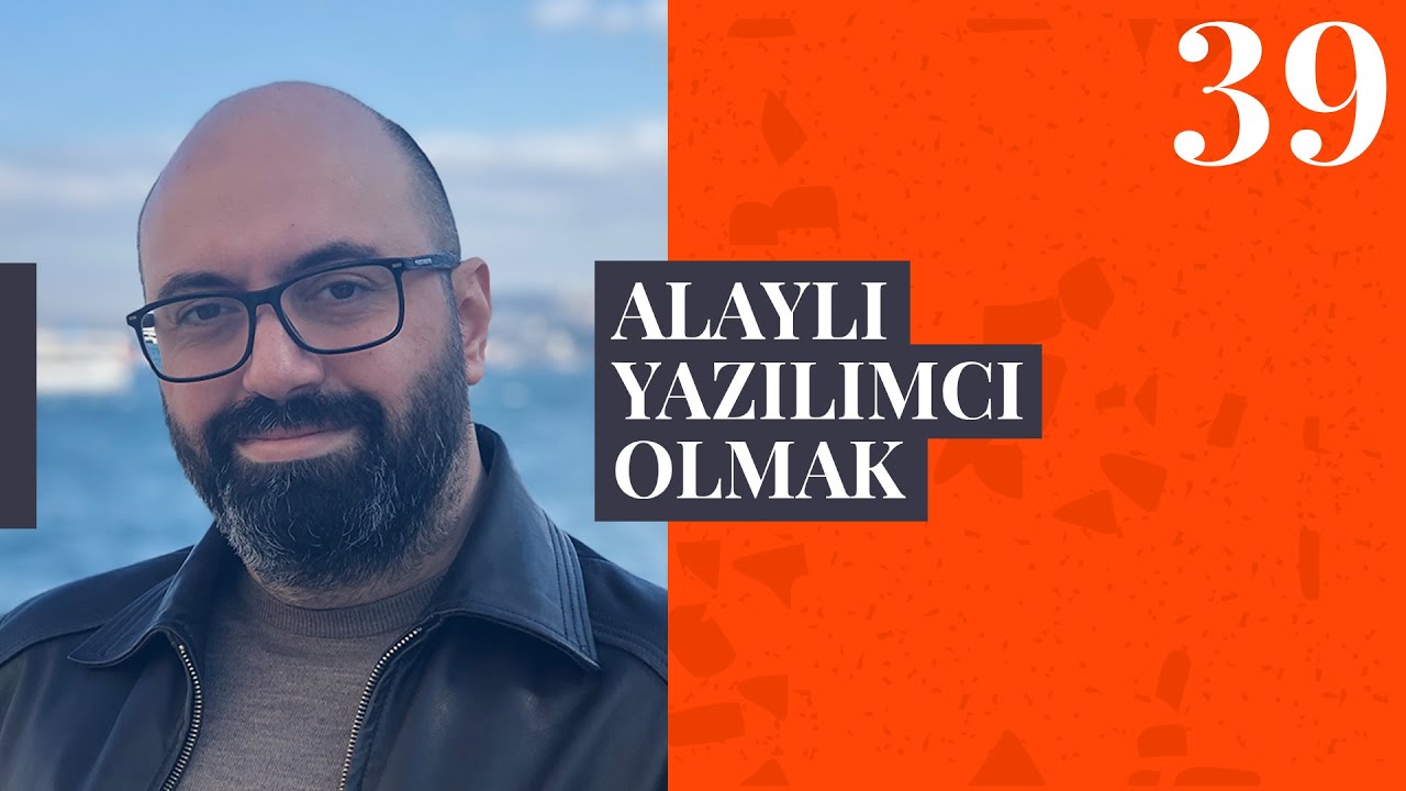 Alaylı Yazılımcı Olmak! - Levent Arman Özak (Yazılımcı Sohbetleri)