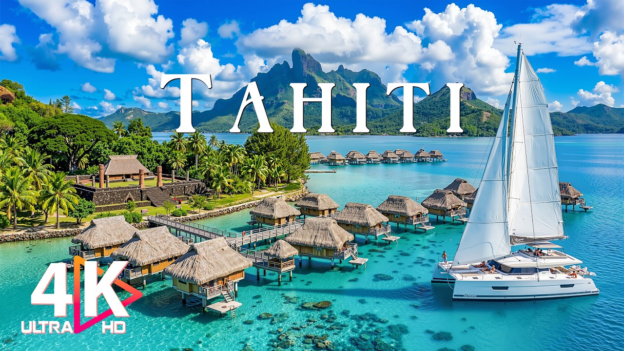 Tahiti 4K | Hidden Paradise – Volcano Peaks, Crystal Lagoons & Spectacular Island Views