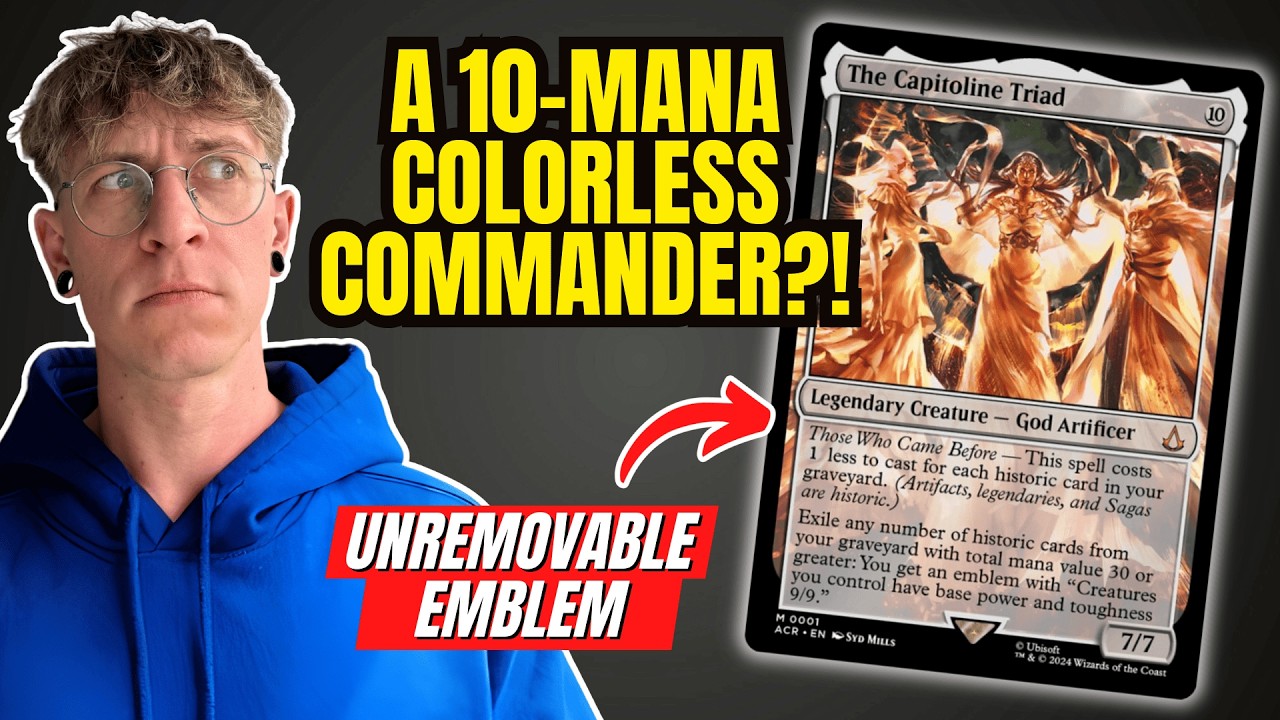 A 10 MANA COLORLESS COMMANDER? – The Capitoline Triad Deck Tech